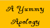 A-Yummy-Apology
